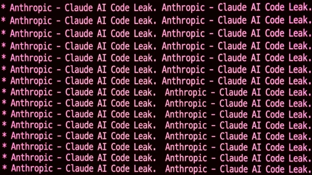 Anthropic Leaks 512,000 Lines of Claude AI Code in Major Blunder