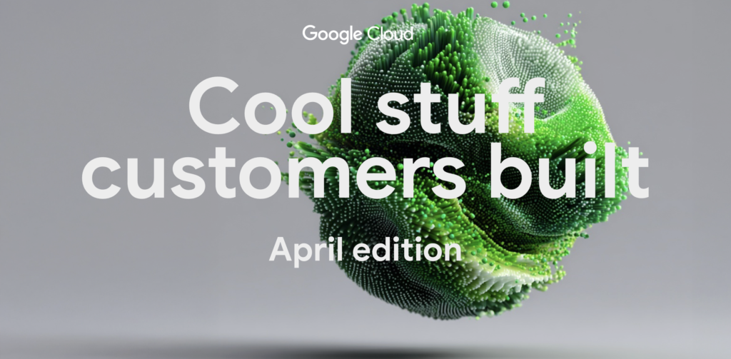 https://storage.googleapis.com/gweb-cloudblog-publish/images/cool-stuff-hero-april-2026.max-2600x2600.png
