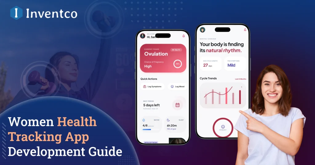 Detailed Guide to Women Health Tracking App Development