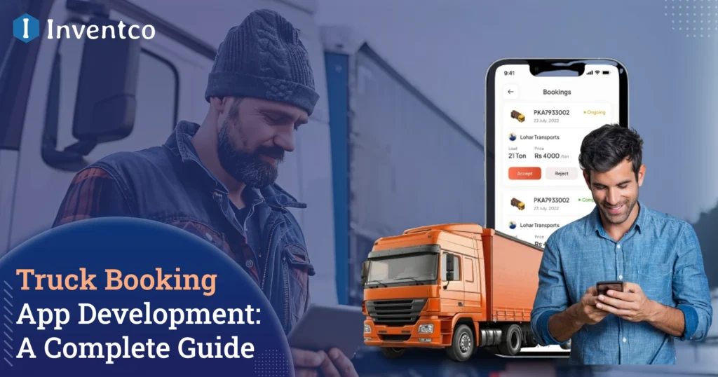 How to Build a Truck Booking App: Complete Guide 2026