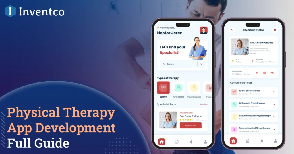 How to Develop Best Physical Therapy App?