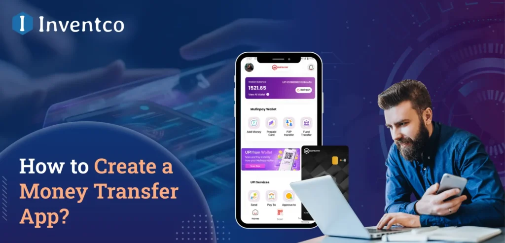 Money Transfer App Development: Complete Guide 2026