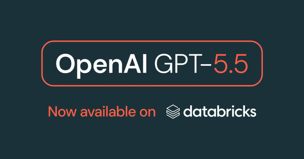 OpenAI GPT-5.5 and Codex now available on Databricks, governed through Unity AI Gateway
